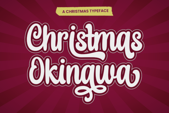 Christmas Okinawa: A Festive Font for Holiday Campaigns