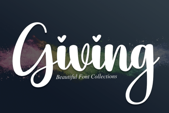 Giving: A Script Font for Elegance and Versatility