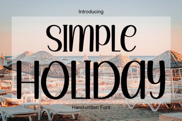 Simple Holiday: A Timeless Font for Seasonal Campaigns