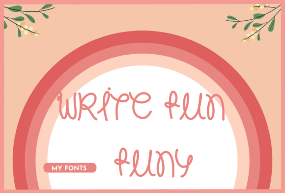 Write Fun Funy: A Quirky Font for Business Creativity